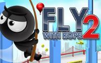 Fly with Rope 2 Fly with Rope 2
